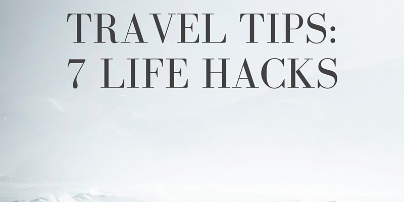 Parking, Driving and Travel: 7 Life Hacks Parking, Driving and Travel: 7 Life Hacks