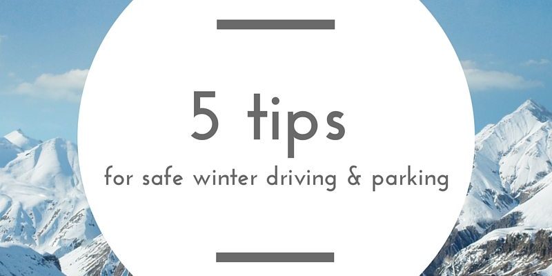 ParqEx: 5 Tips for Safe Winter Driving and Parking in Chicago
