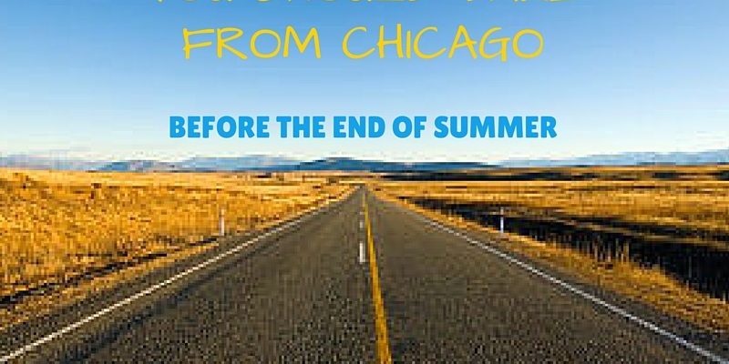 5 Roadtrips From Chicago You Should Take This Summer