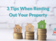 3-Tips-When-Renting-Out-Your-Property-ParqEx