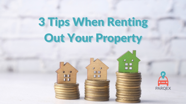 3-Tips-When-Renting-Out-Your-Property-ParqEx