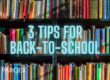 3 Tips for Back-To-School - ParqEx Blog