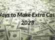 5 Ways to Make Extra Cash in 2023
