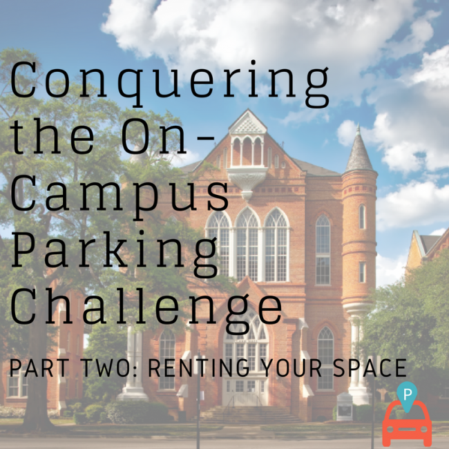 Conquering the On Campus Parking Challenge Part 2