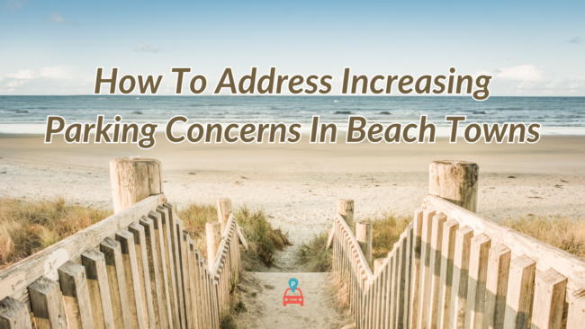 How To Address Increasing Parking Concerns In Beach Towns (1)