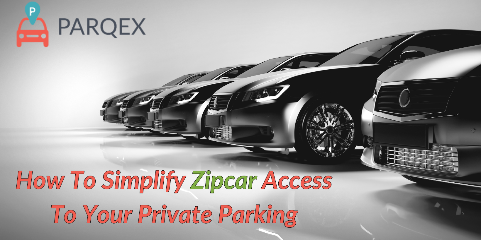 How To Simplify Zipcar Access To Your Private Parking How To Simplify Zipcar Access To Your Private Parking