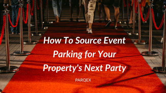How To Source Event Parking for Your Property's Next Party