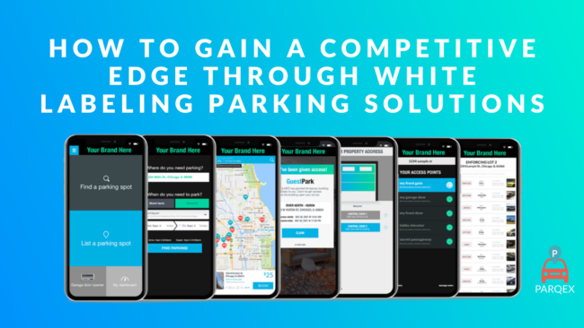 How to Gain a Competitive Edge Through White Labeling Parking Solutions