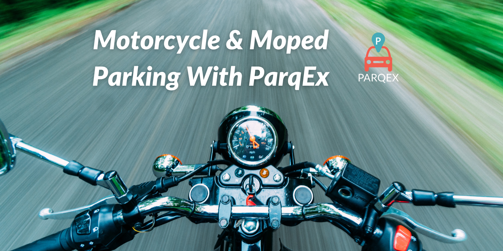 Motorcycle & Moped Parking With ParqEx (1) Motorcycle & Moped Parking With ParqEx (1)