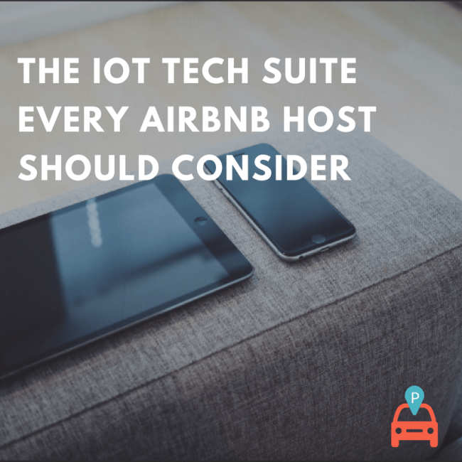 ParqEx - The IoT Tech Suite every airbnb host should consider