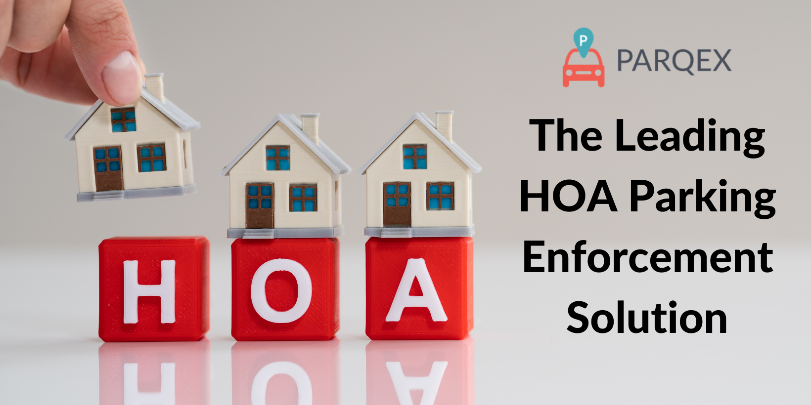 ParqEx The Leading HOA Parking Enforcement Solution Article ParqEx The Leading HOA Parking Enforcement Solution Article