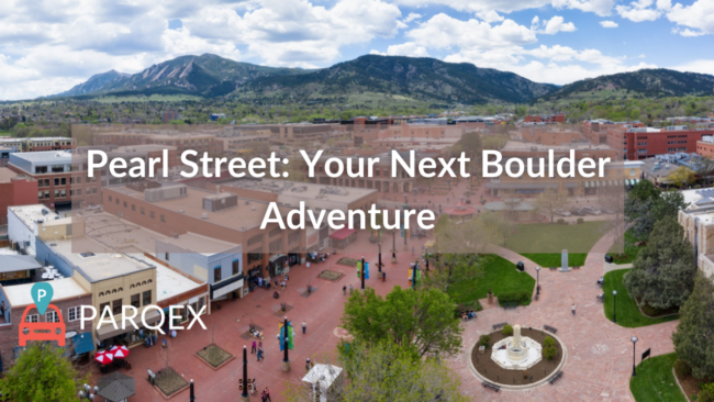 Pearl Street - Your Next Boulder Adventure