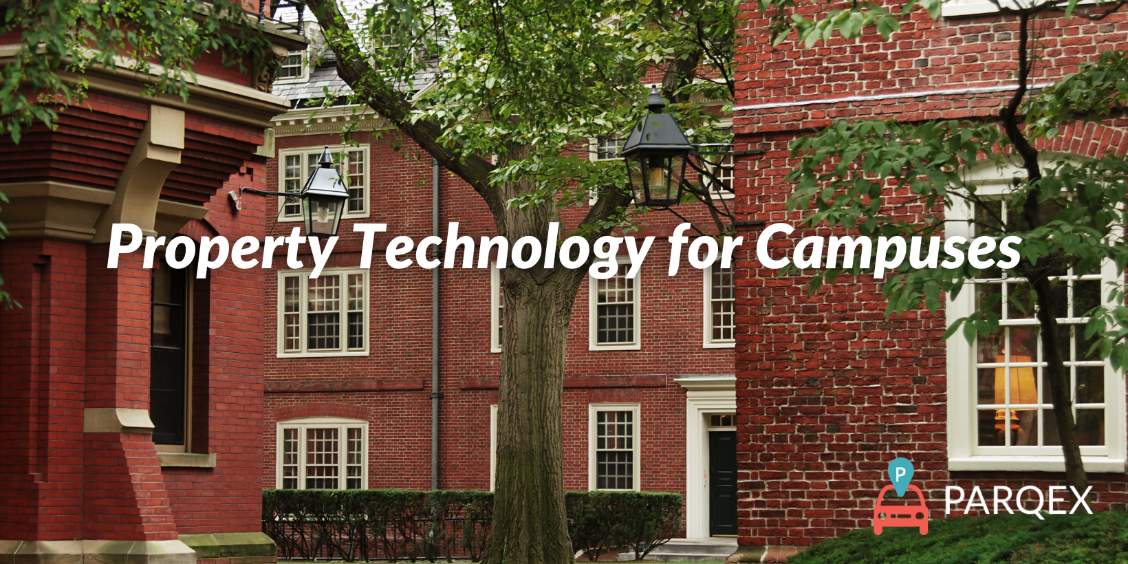 Property Technology for Campuses Property Technology for Campuses