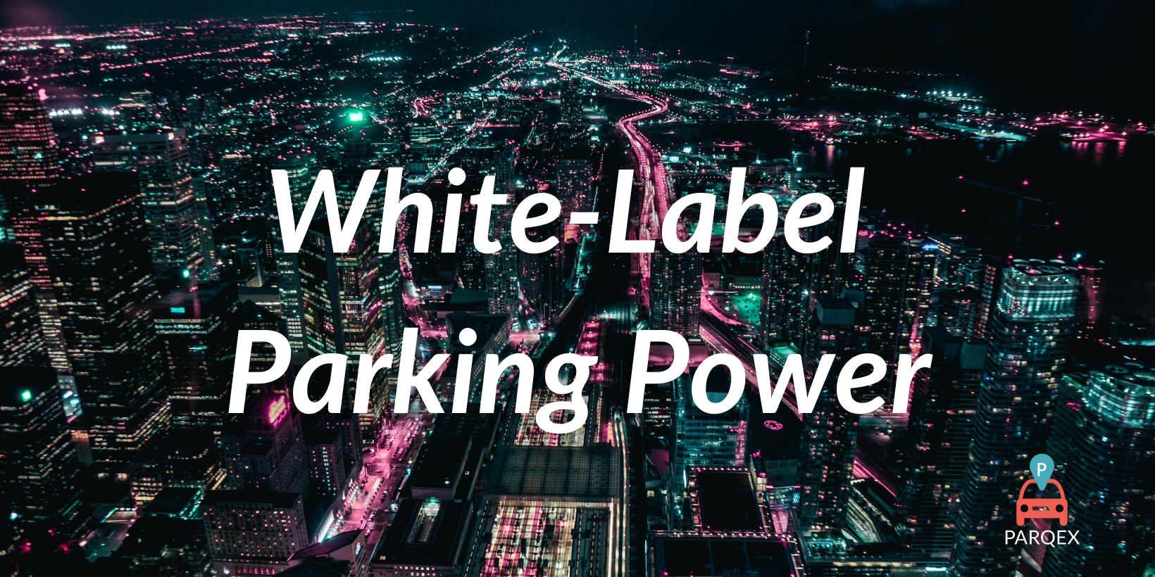 White-Label Parking Power White-Label Parking Power
