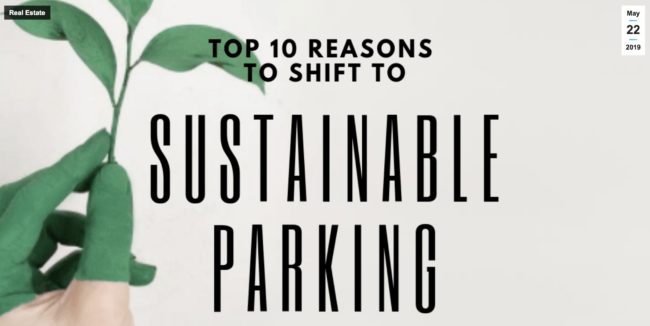 Top 10 reasons to shift to sustainable parking